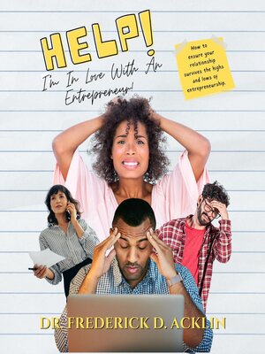 cover image of Help, I'm in Love with an Entrepreneur